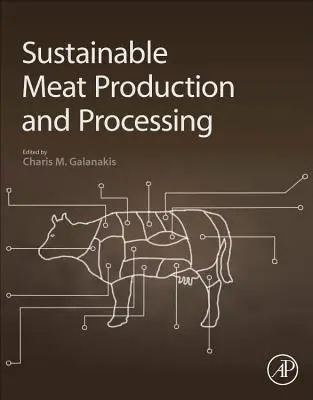 Produzione e lavorazione sostenibile della carne - Sustainable Meat Production and Processing