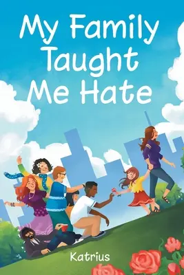 La mia famiglia mi ha insegnato l'odio - My Family Taught Me Hate