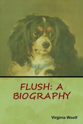 Flush: Una biografia - Flush: A Biography