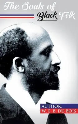 Le anime dei neri - The Souls of Black Folk