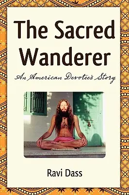 Il sacro viandante - The Sacred Wanderer