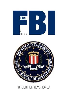 L'FBI: Una storia - The FBI: A History