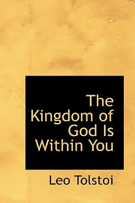Il Regno di Dio è dentro di voi - The Kingdom of God Is Within You