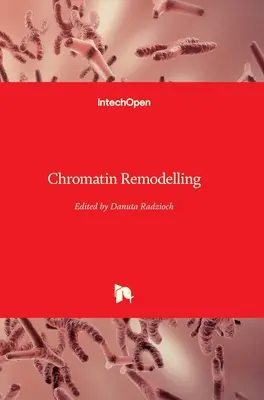 Il rimodellamento della cromatina - Chromatin Remodelling