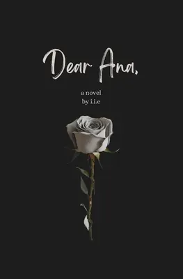 Cara Ana - Dear Ana