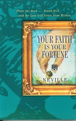 La vostra fede è la vostra fortuna - Your Faith Is Your Fortune