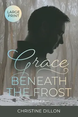 La grazia sotto il gelo - Grace Beneath the Frost