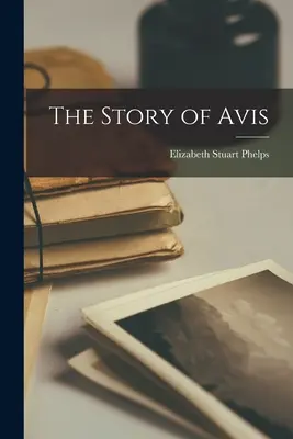 La storia di Avis - The Story of Avis