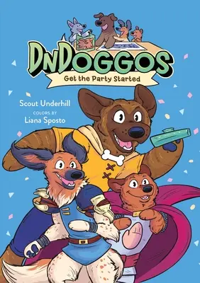 Dndoggos: Dare il via alla festa - Dndoggos: Get the Party Started