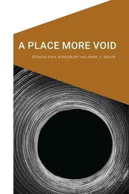 Un luogo più vuoto - A Place More Void