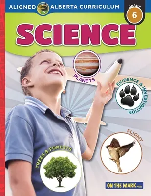 Curriculum di scienze Alberta Grade 6 - Alberta Grade 6 Science Curriculum