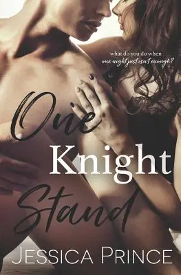 Un cavaliere in piedi - One Knight Stand