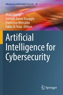 Intelligenza artificiale per la sicurezza informatica - Artificial Intelligence for Cybersecurity