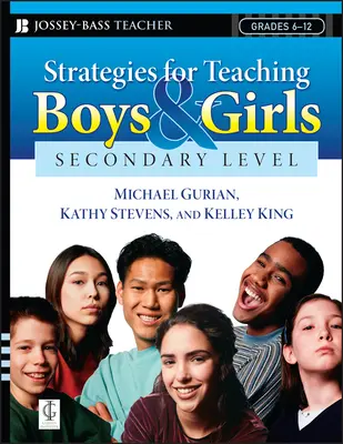 Strategie per l'insegnamento a ragazzi e ragazze - Livello secondario: Un libro di lavoro per educatori - Strategies for Teaching Boys and Girls -- Secondary Level: A Workbook for Educators