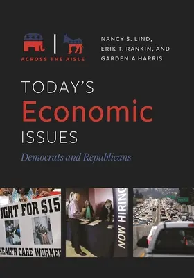 I problemi economici di oggi: Democratici e Repubblicani - Today's Economic Issues: Democrats and Republicans