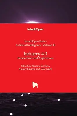 Industria 4.0 - Prospettive e applicazioni - Industry 4.0 - Perspectives and Applications