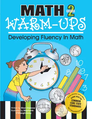 Riscaldamenti di matematica Grado 2: sviluppare la fluidità in matematica - Math Warm-Ups Grade 2: Developing Fluency in Math