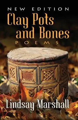 Vasi d'argilla e ossa, poesie - Clay Pots and Bones, Poems