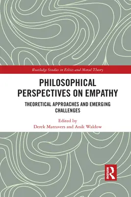 Prospettive filosofiche sull'empatia: approcci teorici e sfide emergenti - Philosophical Perspectives on Empathy: Theoretical Approaches and Emerging Challenges