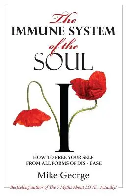 Il sistema immunitario dell'anima - The Immune System of the Soul