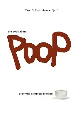 Il libro sulla cacca - The Book About Poop