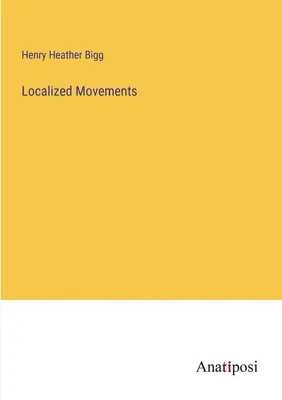 Movimenti localizzati - Localized Movements