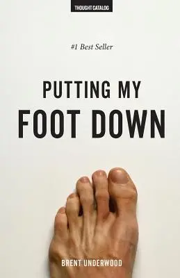 Mettere il piede in fallo - Putting My Foot Down