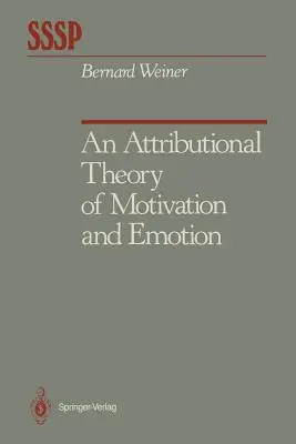 Una teoria attribuzionale della motivazione e delle emozioni - An Attributional Theory of Motivation and Emotion
