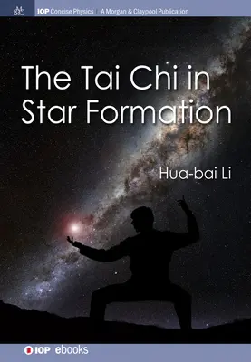 Il Tai Chi nella formazione delle stelle - The Tai Chi in Star Formation