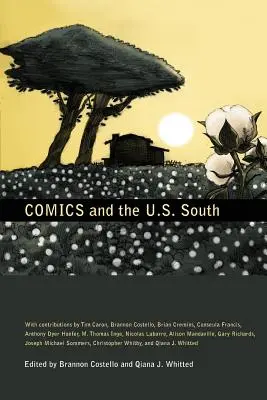I fumetti e il Sud degli Stati Uniti - Comics and the U.S. South