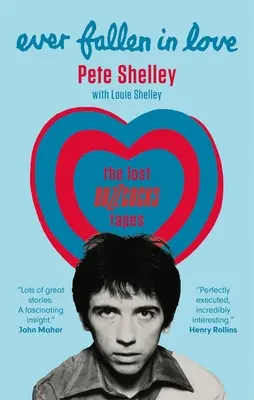 Innamorati per sempre: I nastri perduti dei Buzzcocks - Ever Fallen in Love: The Lost Buzzcocks Tapes