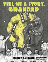 Raccontami una storia, nonno - Tell Me A Story, Grandad