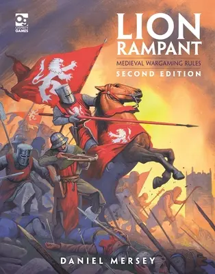 Leone Rampante: Seconda Edizione: Regole di gioco medievali - Lion Rampant: Second Edition: Medieval Wargaming Rules