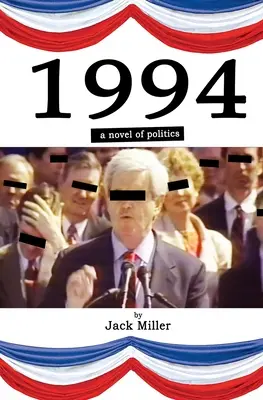 1994: un romanzo di politica - 1994: a novel of politics