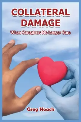 Danni collaterali - Collateral Damage
