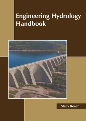 Manuale di idrologia ingegneristica - Engineering Hydrology Handbook