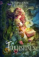 Pietre di paragone: Una raccolta - Touchstones: A Collection