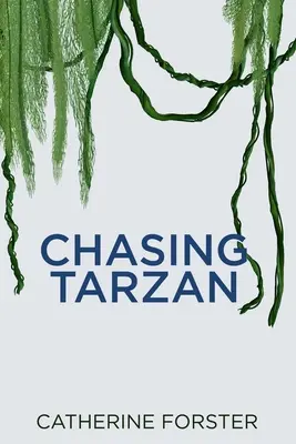 Inseguendo Tarzan - Chasing Tarzan