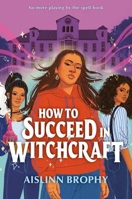 Come avere successo nella stregoneria - How to Succeed in Witchcraft