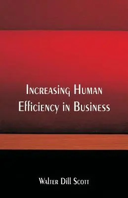 Aumentare l'efficienza umana negli affari - Increasing Human Efficiency in Business