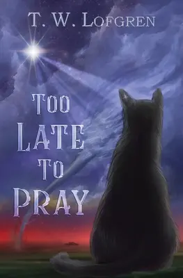 Troppo tardi per pregare - Too Late to Pray