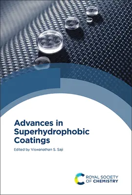 Progressi nei rivestimenti superidrofobici - Advances in Superhydrophobic Coatings