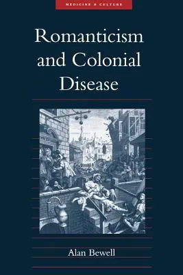 Romanticismo e malattie coloniali - Romanticism and Colonial Disease
