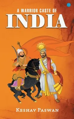 Una casta guerriera dell'India - A Warrior Caste Of India