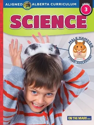 Curricolo di scienze di grado 3 dell'Alberta - Alberta Grade 3 Science Curriculum