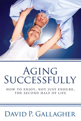 Invecchiare con successo - Aging Successfully