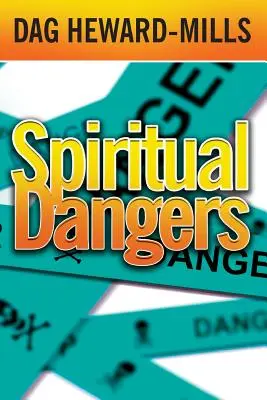 Pericoli spirituali - Spiritual Dangers