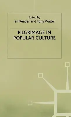 Il pellegrinaggio nella cultura popolare - Pilgrimage in Popular Culture