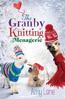 Il serraglio di Granby Knitting: Volume 4 - The Granby Knitting Menagerie: Volume 4