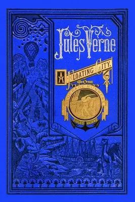 Una città fluttuante e i guerrieri del blocco - A Floating City & The Blockade Runners
